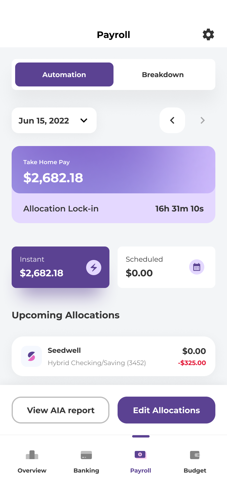 Automation tab — take-home pay split into instant and scheduled with a lock-in countdown